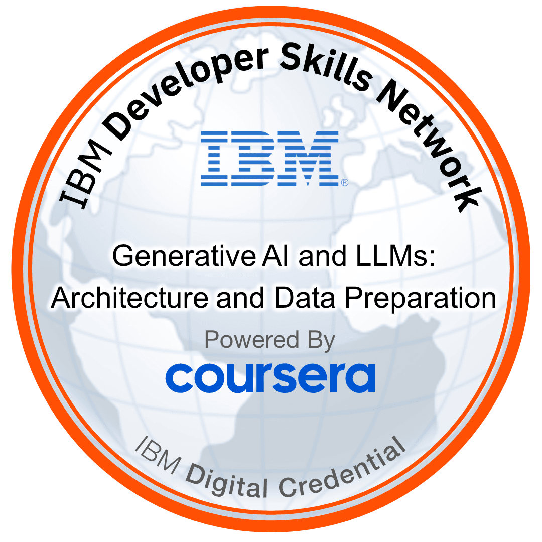 Generative AI and LLMs: Architecture and Data Preparation — IBM · Coursera